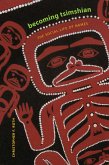 Becoming Tsimshian (eBook, PDF)