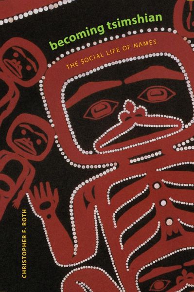 Becoming Tsimshian (eBook, PDF) Becoming Tsimshian (eBook, PDF)