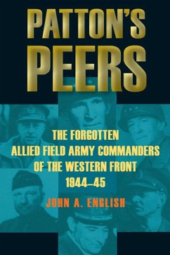 Patton's Peers (eBook, ePUB) - English, John A.