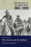 Eyewitnesses to the Indian Wars: 1865-1890 (eBook, ePUB)