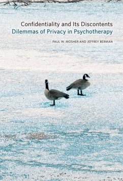 Confidentiality and Its Discontents (eBook, PDF) - Mosher, Paul W.