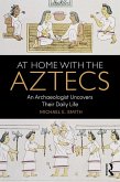 At Home with the Aztecs (eBook, ePUB)