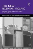 The New Bosnian Mosaic (eBook, ePUB)