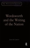 Wordsworth and the Writing of the Nation (eBook, PDF)