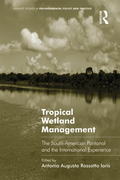 Tropical Wetland Management (eBook, ePUB) Tropical Wetland Management (eBook, ePUB)