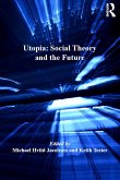 Utopia: Social Theory and the Future (eBook, ePUB)