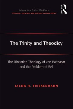 The Trinity and Theodicy (eBook, PDF) - Friesenhahn, Jacob H.