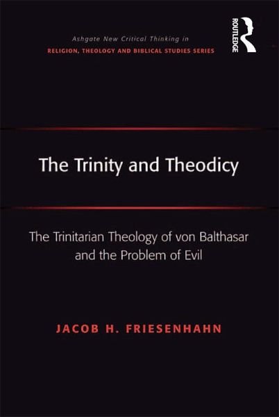 The Trinity and Theodicy (eBook, PDF) The Trinity and Theodicy (eBook, PDF)