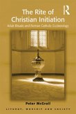 The Rite of Christian Initiation (eBook, ePUB)