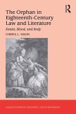 The Orphan in Eighteenth-Century Law and Literature (eBook, PDF)