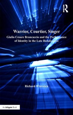 Warrior, Courtier, Singer (eBook, ePUB) - Wistreich, Richard