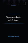 Vagueness, Logic and Ontology (eBook, ePUB)