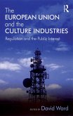 The European Union and the Culture Industries (eBook, PDF)