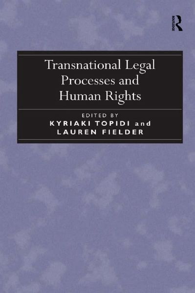 Transnational Legal Processes and Human Rights (eBook, ePUB)