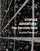 Utopian Adventure: The Corviale Void (eBook, ePUB)