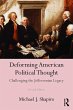 Deforming American Political Thought... - Bild 1