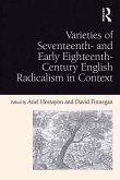 Varieties of Seventeenth- and Early Eighteenth-Century English Radicalism in Context (eBook, ePUB)