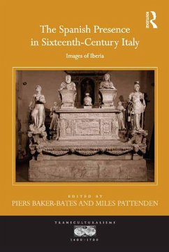 The Spanish Presence in Sixteenth-Century Italy (eBook, ePUB)