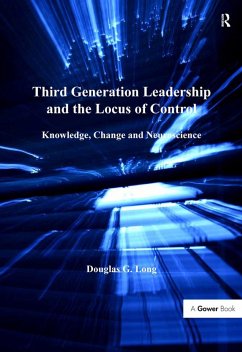 Third Generation Leadership and the Locus of Control (eBook, PDF) - Long, Douglas G.