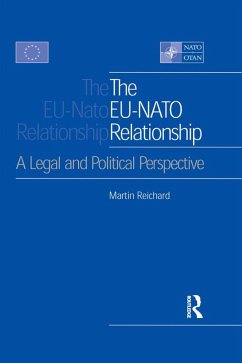 The EU-NATO Relationship (eBook, ePUB) - Reichard, Martin
