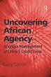 Uncovering African Agency (eBook, ePUB) - Bild 1