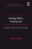 Trusting Others, Trusting God (eBook, PDF)