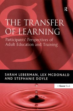 The Transfer of Learning (eBook, PDF) - Leberman, Sarah; Mcdonald, Lex