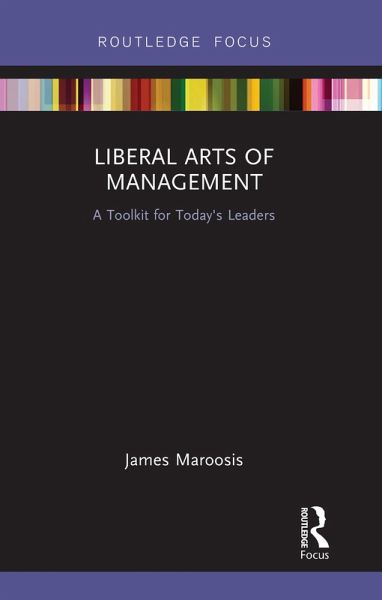 Liberal Arts of Management (eBook, ePUB)