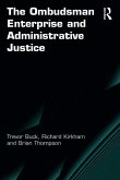 The Ombudsman Enterprise and Administrative Justice (eBook, PDF)