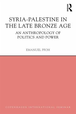 Syria-Palestine in The Late Bronze Age (eBook, ePUB) - Pfoh, Emanuel