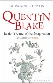 Quentin Blake: In the Theatre of the Imagination (eBook, PDF)