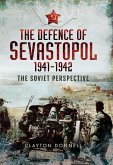 Defence of Sevastopol 1941-1942 (eBook, ePUB)