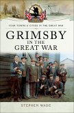 Grimsby in the Great War (eBook, ePUB)