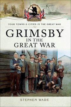 Cover Grimsby in the Great War (eBook, ePUB)