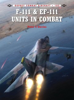 F-111 & EF-111 Units in Combat (eBook, PDF) - Davies, Peter E.