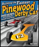 Building the Fastest Pinewood Derby Car (eBook, ePUB)