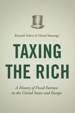 Taxing the Rich (eBook, ePUB) - Scheve, Kenneth