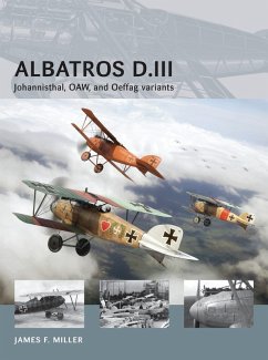 Albatros D.III (eBook, PDF) - Miller, James F.