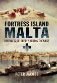 Fortress Islands Malta (eBook, ePUB)