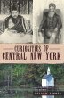 Curiosities of Central New York (eBook,... - Bild 1