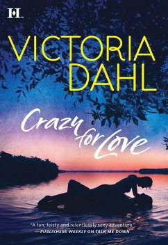 Crazy For Love (eBook, ePUB) - Dahl, Victoria
