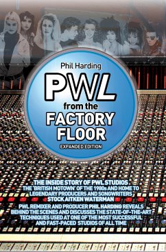 PWL: From The Factory Floor (eBook, ePUB) - Harding, Phil