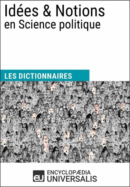Dictionnaire des Idées & Notions en Science politique (eBook, ePUB)
