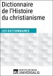 Dictionnaire de l'Histoire du... - Bild 1