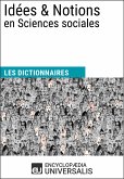 Dictionnaire des Idées & Notions en Sciences sociales (eBook, ePUB)