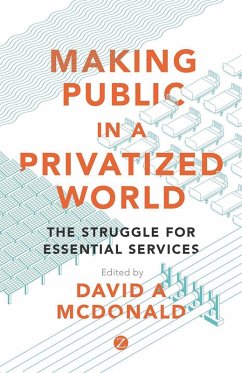Cover Making Public in a Privatized World (eBook, ePUB)