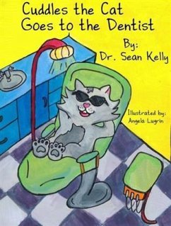 Cover Cuddles the Cat Goes to the Dentist (eBook, PDF)