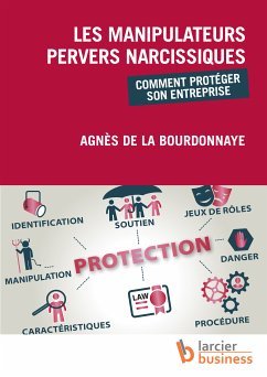 Les manipulateurs pervers narcissiques (eBook, ePUB) - de la Bourdonnaye, Agnès