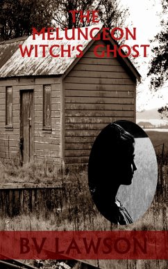 The Melungeon Witch's Ghost (The Melungeon Witch Short Story Series, #3) (eBook, ePUB) - Lawson, Bv