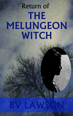 Return of the Melungeon Witch (The Melungeon Witch Short Story Series, #2) (eBook, ePUB) - Lawson, Bv